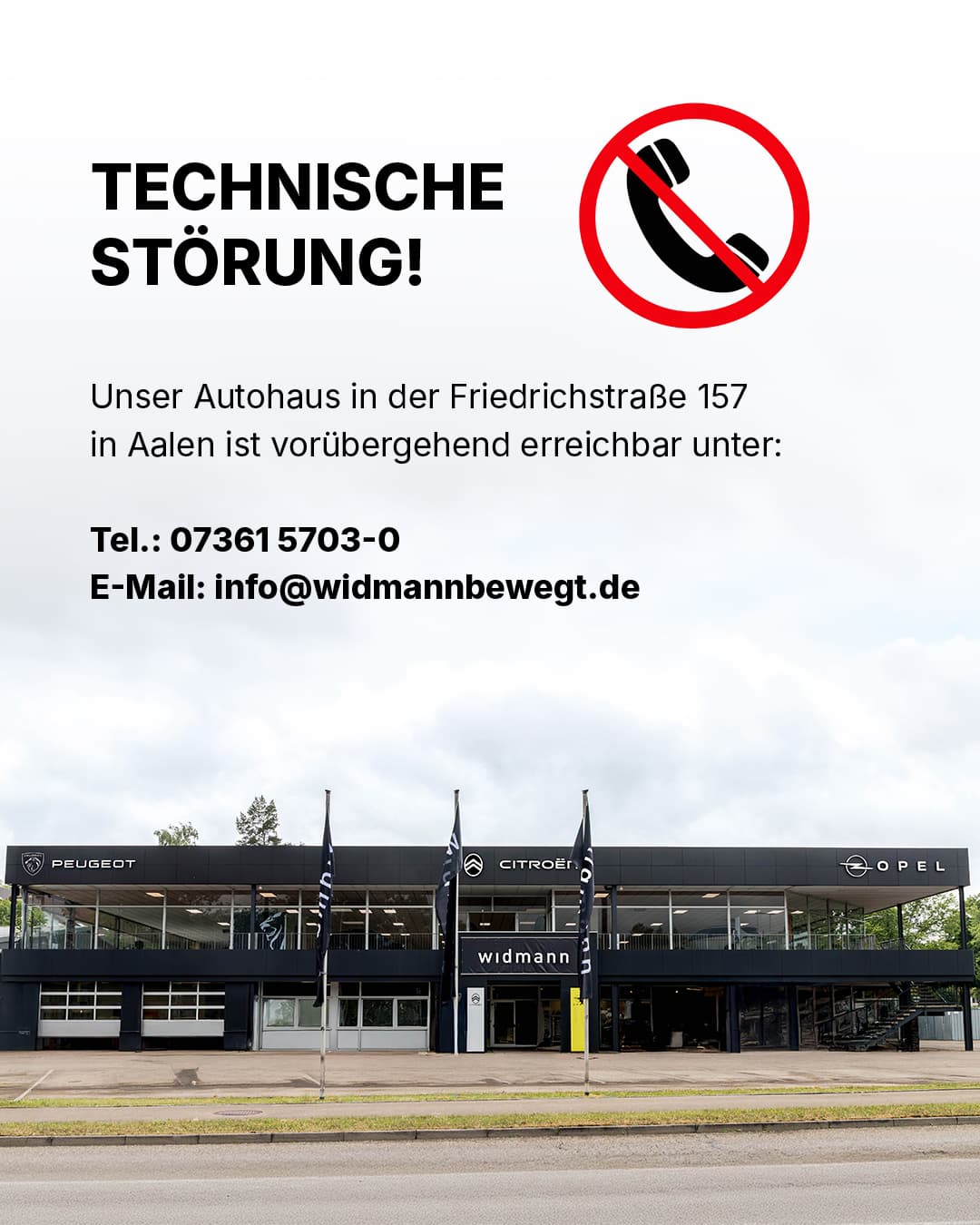 Unser Autohaus in Aalen und darüber ein Hinweistext über eine technische Störung dort.