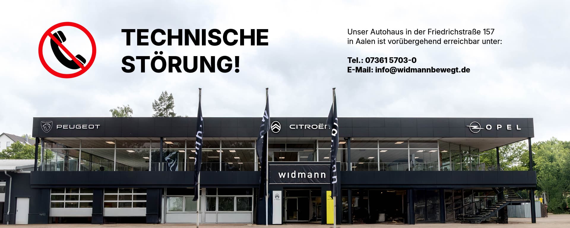 Unser Autohaus in Aalen und darüber ein Hinweistext über eine technische Störung dort.